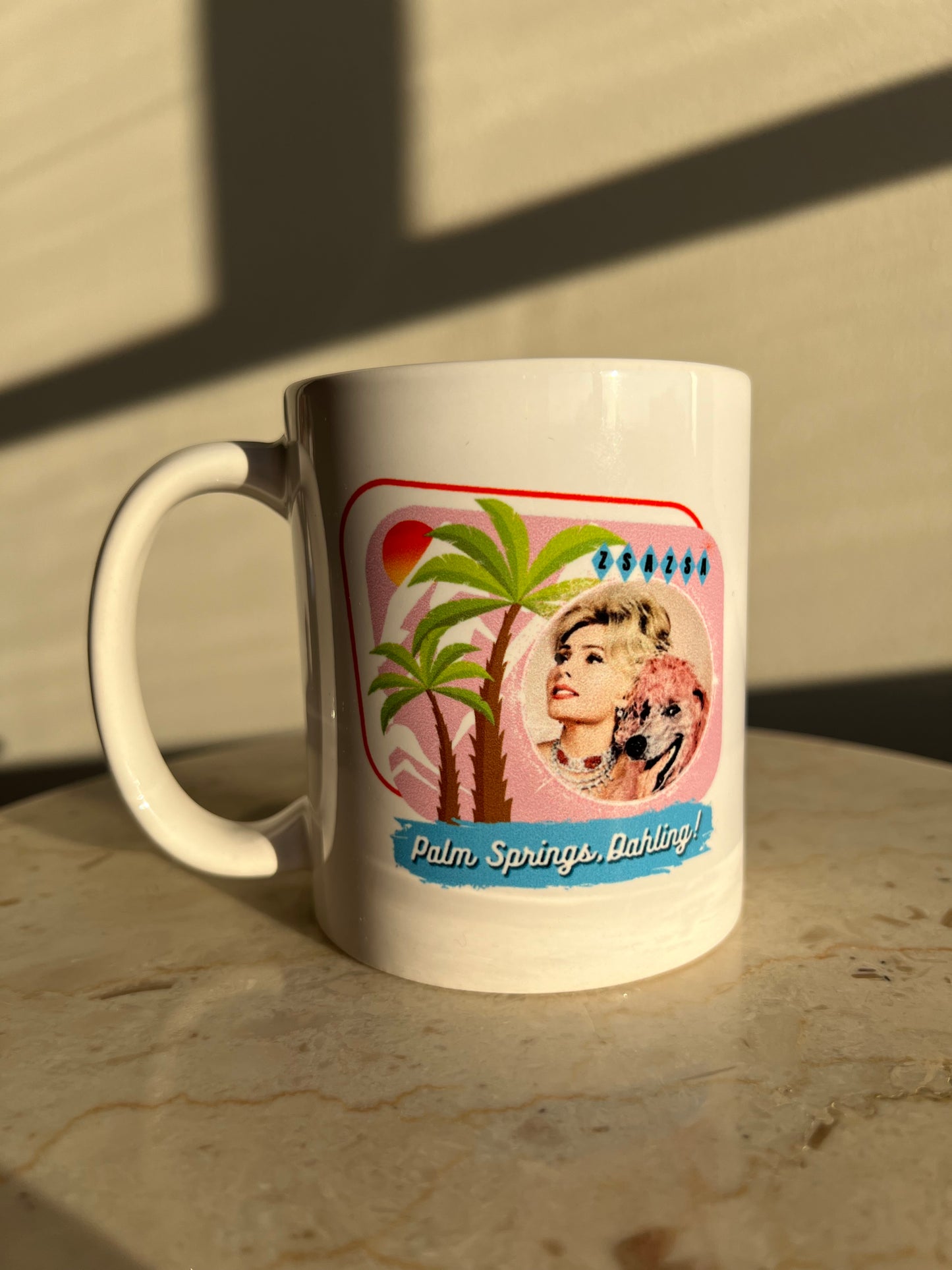 Zsa Zsa Dahling Original Unique New “Palm Springs, Dahling” Mug - Pink